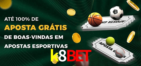 k8bet Ate 100% de Aposta Gratis